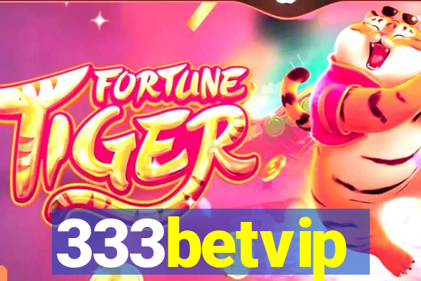 333betvip