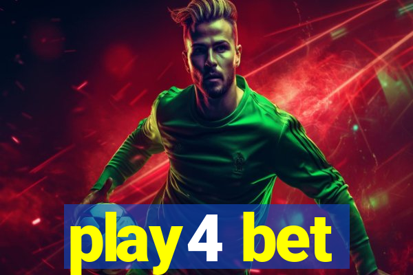 play4 bet