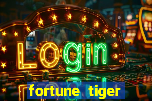 fortune tiger aposta de 1 real