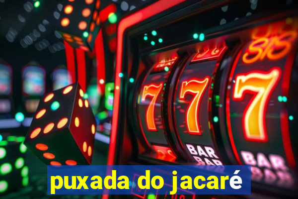 puxada do jacaré