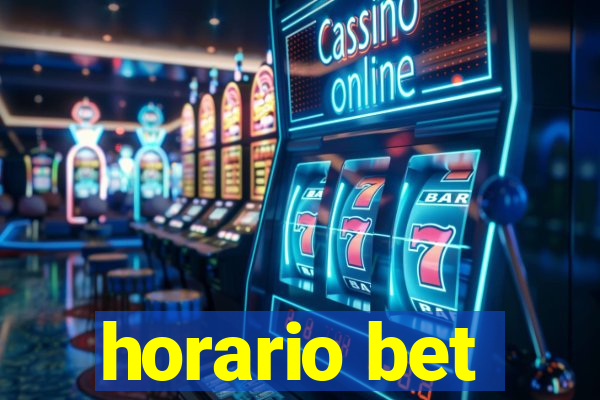 horario bet