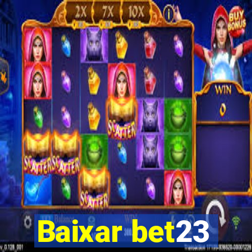 Baixar bet23