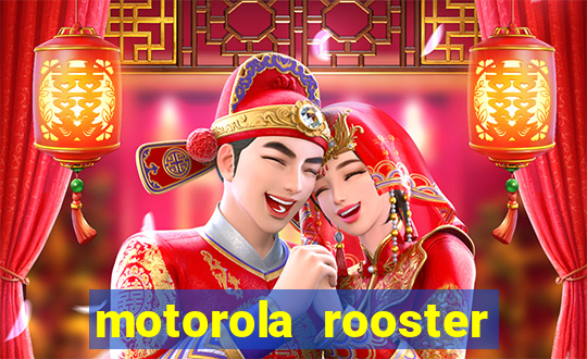 motorola rooster alarm sound download