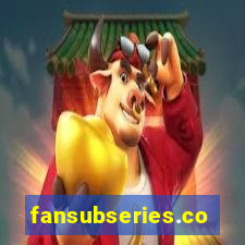 fansubseries.com