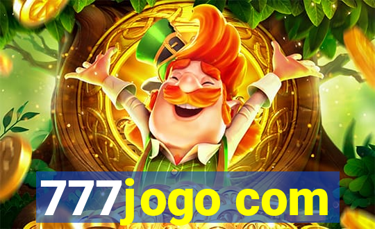 777jogo com