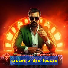 cruzeiro das loucas dublado torrent