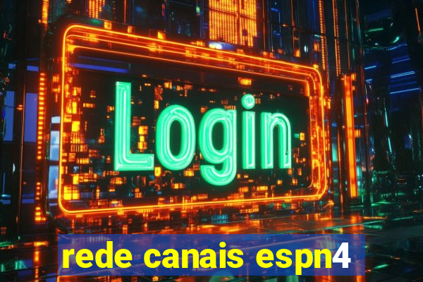 rede canais espn4