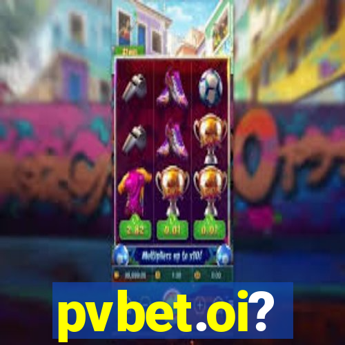 pvbet.oi?