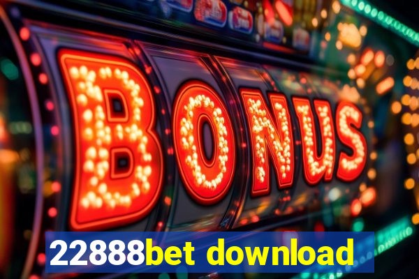 22888bet download