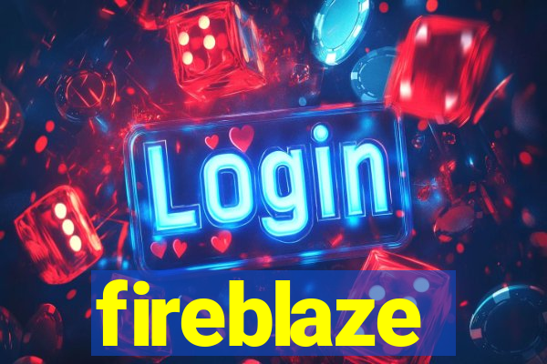 fireblaze