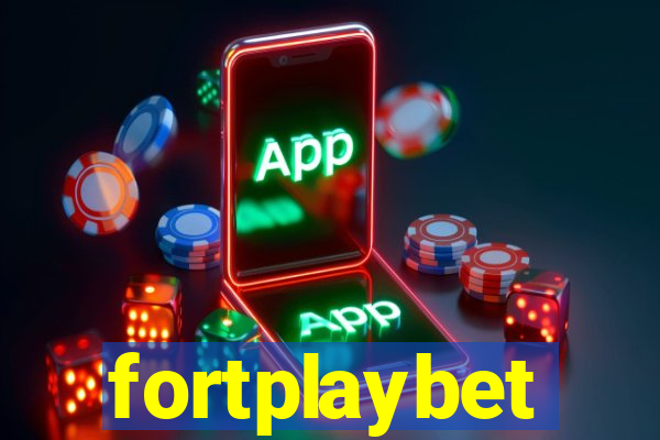 fortplaybet