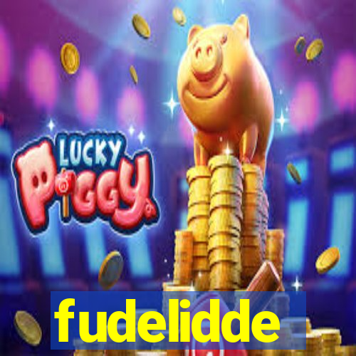 fudelidde