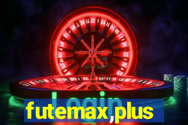 futemax,plus