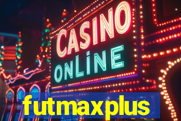 futmaxplus