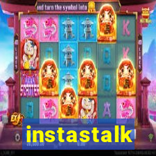 instastalk