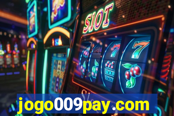 jogo009pay.com