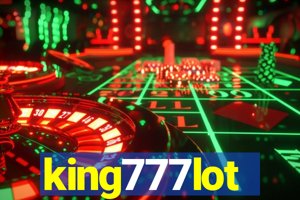 king777lot