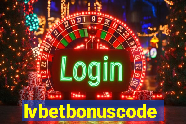 lvbetbonuscode