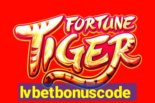 lvbetbonuscode