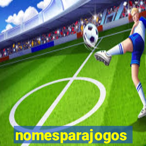 nomesparajogos