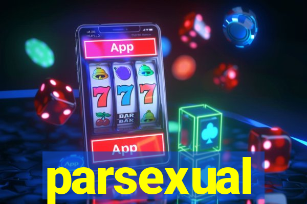 parsexual