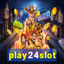 play24slot