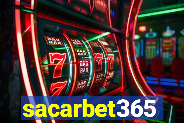 sacarbet365