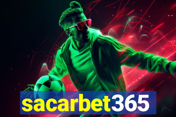 sacarbet365