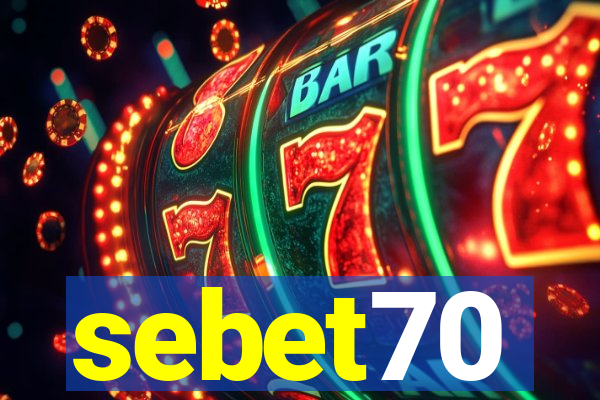 sebet70