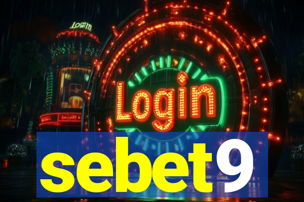 sebet9