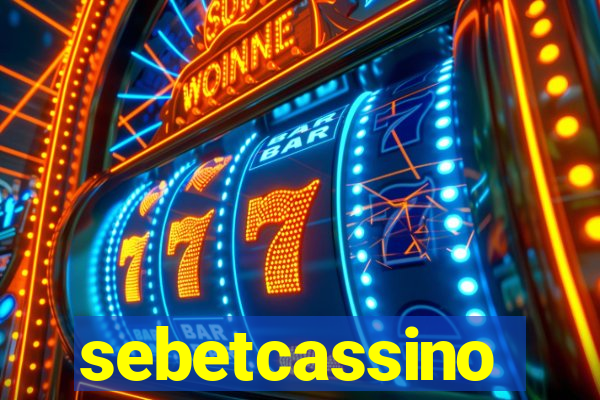 sebetcassino