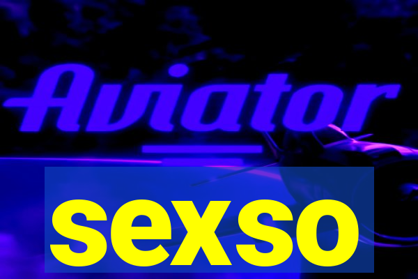 sexso