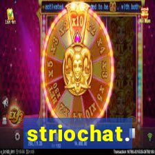 striochat.