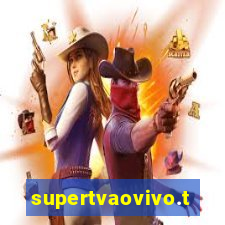 supertvaovivo.tv