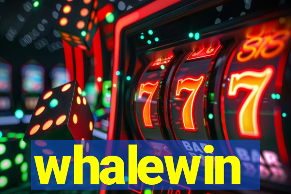 whalewin