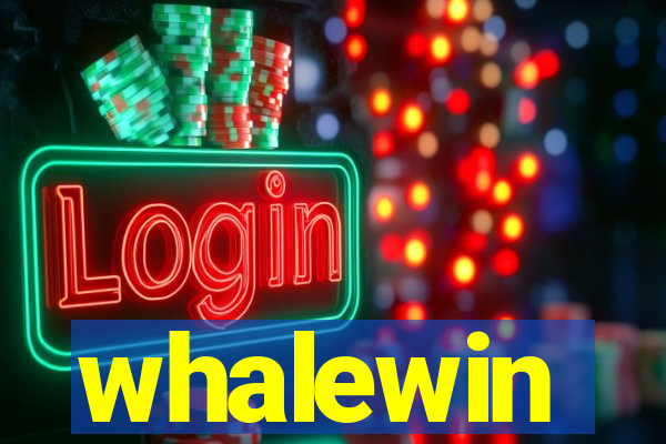 whalewin