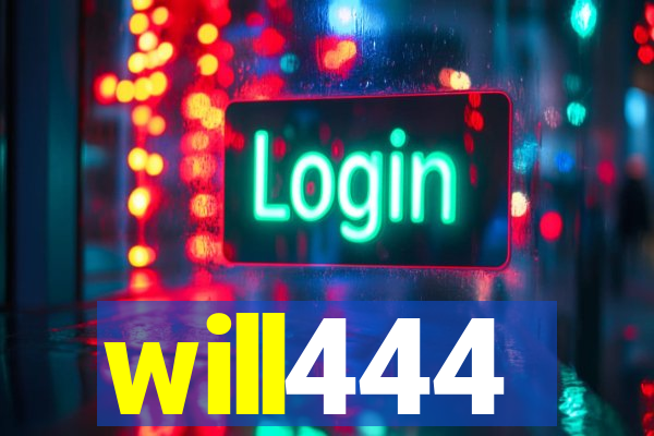 will444