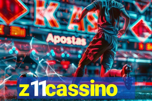 z11cassino