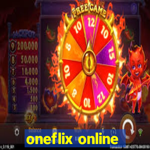 oneflix online