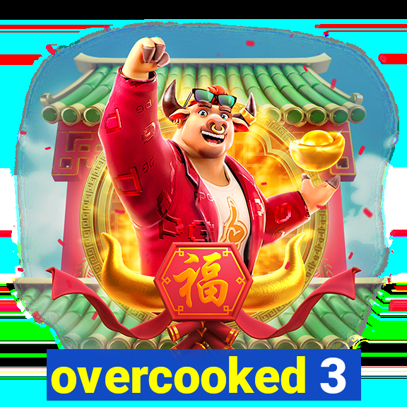 overcooked 3