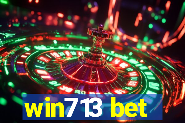 win713 bet