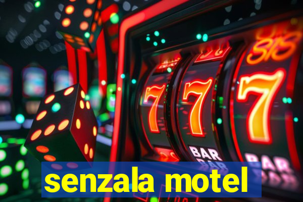 senzala motel