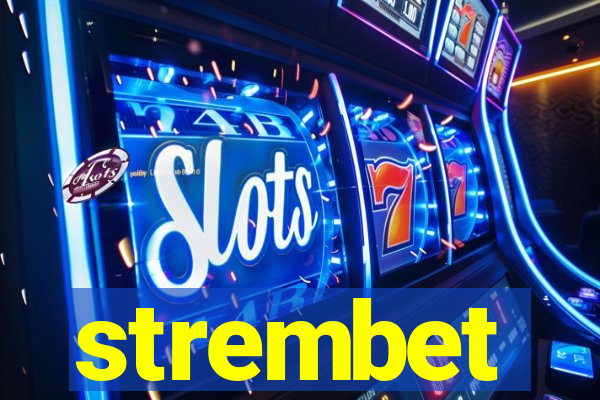 strembet