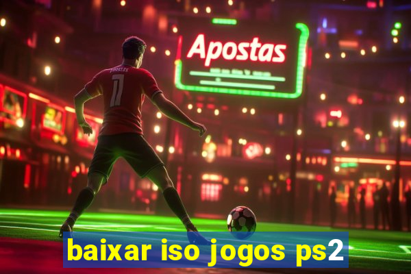 baixar iso jogos ps2