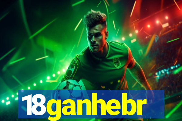 18ganhebr