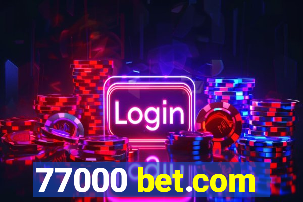 77000 bet.com