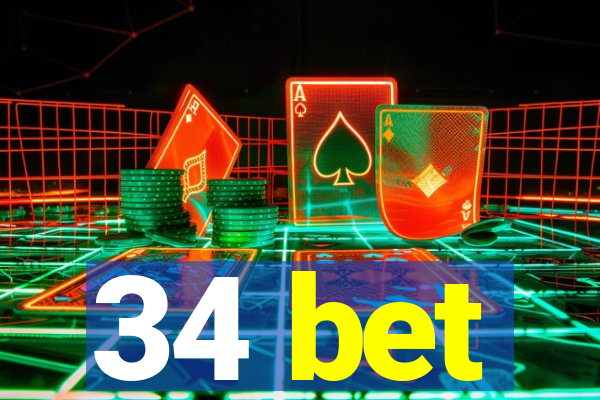 34 bet