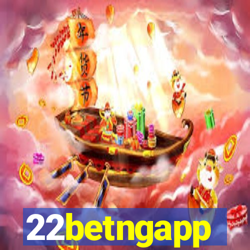 22betngapp