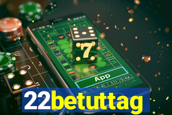 22betuttag