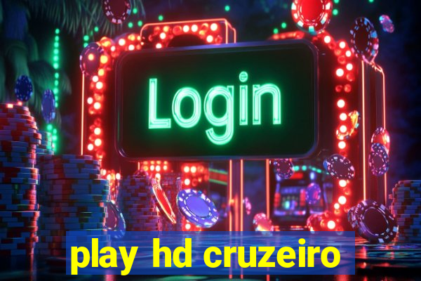 play hd cruzeiro